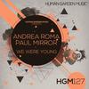 We Were Young - Andrea Roma&Paul Mirror