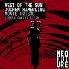 Monte Cristo (Corren Cavini Remix) - West of the Sun&Jochem Hamerling