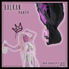 Balkanparty - Kris Buckley&Juice