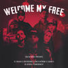 Welcome My Free (Explicit) - El Shaaki&Nitro MC&Cristofebril&Sador&JNO&Tom Crowley&DJ Atenea