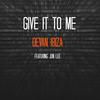 Give It to Me(feat. Jon Lee) - Devan Ibiza&Jon Lee