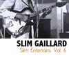 Opera in Vout, Pt. 1 - Slim Gaillard