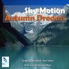 Autumn Dreams (Original Mix) - Sky Motion