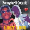 Lost love (feat. Oceanic) (Explicit) - Bunnystar&Oceanic