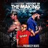 HISTORY IN THE MAKING (feat. Doja Mello-D & Lil Chris Tlm) (Explicit) - Sebastiantlm&Doja Mello-D&Lil Chris Tlm