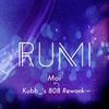 Moi (Kubb_'s 808 Remix) - RUMI&Kubb_