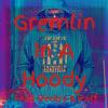 Gremlin In A Hoody(feat. Reddy & Ralf) (Explicit) - Ty 615&Reddy&Ralf