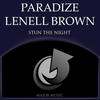 Stun the Night (Original Club Mix) - Paradize&Lenell Brown