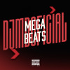 Mega Beats (Explicit) - DJ MD OFICIAL