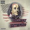 Raddest in America (Explicit) - Suave!