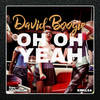 Oh Oh Yeah (Original Mix) - David Boogie