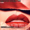 SMOOTH OPERATOR CUBA - ANAEL IMBELLONE&Sade Adu