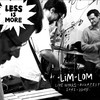 In Lumen 3 january 2015 (Live) - Less is More