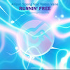 Runnin' Free (Moonnight Remix) - Alison Spong&Moonnight&Robin Vane