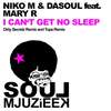 I Can't Get No Sleep (Dirty Secretz Remix) - Niko M &Dasoul&Mary R