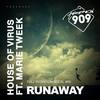 Runaway (Full Intention Vocal Mix) - Marie Tweek&Full Intention&House Of Virus