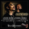 The Legacy Continues - Layzie Bone&Outlawz&Bone Thugs-N-Harmony