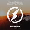 Leave Your Side - Marin Hoxha&Alexis Donn&Zi Hao Liu