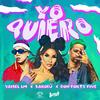 Yo Quiero (Remix|Explicit) - Sarodj&Yaisel LM&DON FORTY FIVE