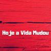 Hoje a Vida Mudou - Dj Cleber&Mc Jv da Zn