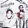 Ooze(feat. A$aP Ant) (Explicit) - Hotelroom&A$AP Ant