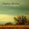 Too Much for Me - Jason White