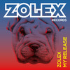 My Release - Zolex