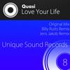 Love Your Life (Original Mix) - Quasi