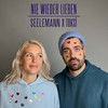 Nie Wieder Lieben - SEELEMANN&toksi