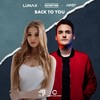 Back to You - LUNAX&NOISETIME&2WYLD