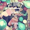 My Soul - Le Garde
