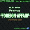 Foreign Affair (Afrofuture Mix) - G.B.&Francy