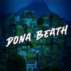 Dona Beath (Explicit) - Dz6 Mandela&MC L DA ZN