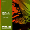 Olisar (Original Mix) - RYDEX&Ozo Effy