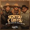 Sentou e Gostou - MC JottaPê&MC M10&DJ RD