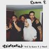Existential (Explicit) - Ramon P.&Ramon Alberto Pena&Ramon Ibanga Jr.&!llmind