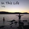 In This Life - Tully