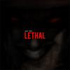 Lethal (Explicit) - Saad Khan