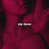 No Love(Slowed + Reverb) - slowed down music&Desren