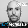 Faze DJ-Set 51 (Continuous DJ Mix) - Technasia