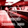 Metro (Original Mix) - Xenwell