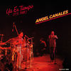 He Tratado De Olividarte - Angel Canales