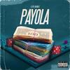 Payola (Explicit) - Lito Bandz