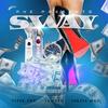 SWAY(feat. Jordie Mac & IAMDEX) (Explicit) - VIPER PHE&Jordie Mac&Iamdex