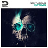 Victims (Extended Mix) - Nicky Adams