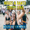 Crazy Lead (Remix) - Dissent Producer&Dant3&Nouze