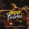 Isca de Piranha (Explicit) - MC TH DA SERRA&Mc Laranjinha&DJ VINICIN DO CONCÓRDIA