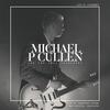 I Walk Alone (Live) - Michael P Cullen&The Soul Searchers