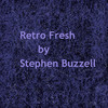 Retro Fresh - Stephen Buzzell&Stephen R Buzzell