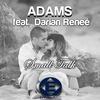 Small Talk (Original Mix) - Darian ReneÃ©&Adams